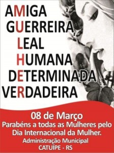 No "Dia Internacional da Mulher"... Nossa homenagem especial...