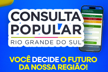 Consulta Popular 2025: Catuípe entre os municípios beneficiados