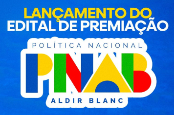 Lançamento do Edital de Premiação