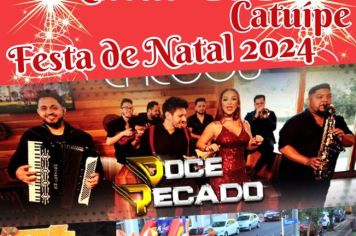 FESTA DE NATAL EM CATUÍPE SERÁ NESTA QUINTA-FEIRA