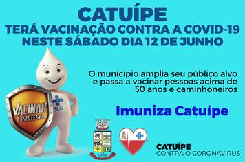 CATUÍPE TERÁ VACINAÇÃO CONTRA A COVID-19 NESTE SÁBADO DIA 12 DE JUNHO