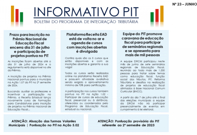 INFORMATIVO PIT - BOLETIM DO PROGRAMA DE INTEGRAÇÃO TRIBUTÁRIA