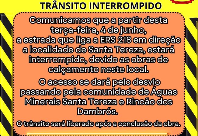 COMUNICADO- TRÂNSITO INTERROMPIDO