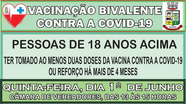 VACINAÇÃO BIVALENTE CONTRA A COVID-19, DIA 1º DE JULHO